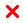 A red x symbol on a white background

Description automatically generated